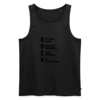 Koch - Eigenschaften des Wortes Koch - Männer Premium Bio Tank Top - Schwarz - Vorne - AI Model Male 178 light (178cm)