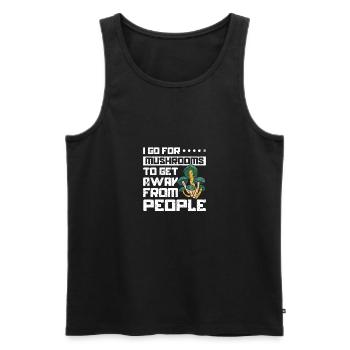 I go mushroom hunting to get away - Männer Premium Bio Tank Top - Schwarz - Vorne - Michal (187cm)