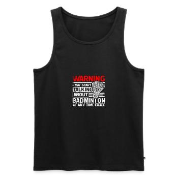 Start talking about Badminton - Men's Premium Organic Tank Top - black - Front - AI Model Male 178 light (178cm)