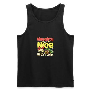 Christmas Naughty or nice I still get what I want - Männer Premium Bio Tank Top - Schwarz - Vorne - Michal (187cm)