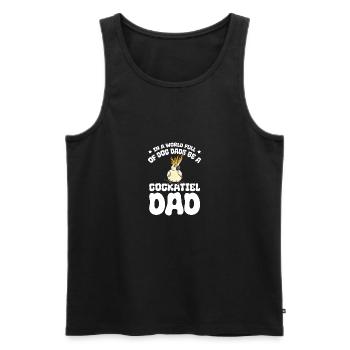 Dans un monde plein de papas chiens, soyez un papa calopsitte - Débardeur bio Premium Homme - noir - Devant - AI Model Male 178 light (178cm)