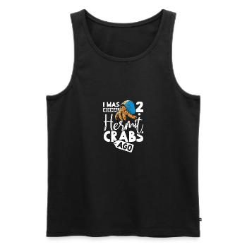 I was normal 2 hermit crabs ago - Männer Premium Bio Tank Top - Schwarz - Vorne - AI Model Male 178 light (178cm)
