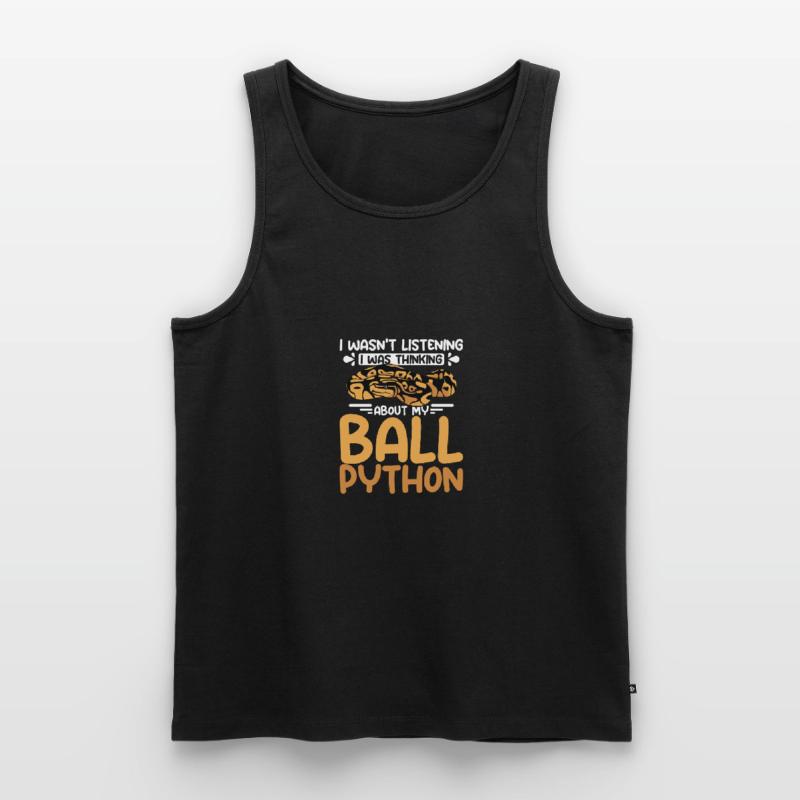 I was thinking about my ball python Men's Premium Organic Tank Top