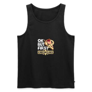 Ok but first cheesecake - Männer Premium Bio Tank Top - Schwarz - Vorne - AI Model Male 178 light (178cm)