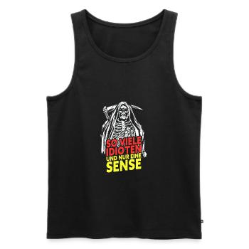 So Viele Idioten Und Nur Eine Sense - Männer Premium Bio Tank Top - Schwarz - Vorne - AI Model Male 178 light (178cm)
