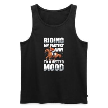 Riding My Fastest Way To A Better Mood Reiten - Men's Premium Organic Tank Top - black - Front - Michal (187cm)