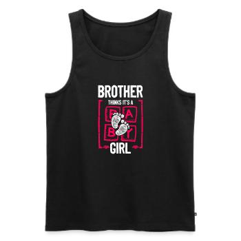 Brother Thinks It's a Girl Gender Reveal Funny - Men's Premium Organic Tank Top - black - Front - Michal (187cm)