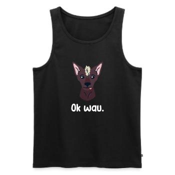 Ok wau mit Xoloitzcuintle Hundeliebhaber - Männer Premium Bio Tank Top - Schwarz - Vorne - AI Model Male 178 light (178cm)