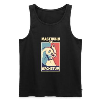 Masthuhn für Wachstum - Männer Premium Bio Tank Top - Schwarz - Vorne - Michal (187cm)