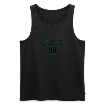 Chapitre 50 idée cadeau anniversaire humour - Débardeur bio Premium Homme - noir - Devant - Michal (187cm)