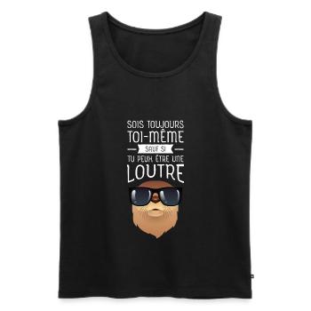 Sois Toujours Toi Même Loutre - Men's Premium Organic Tank Top - black - Front - Michal (187cm)