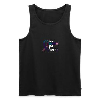 Only badasses have no thyroid - thyroid cancer - Men's Premium Organic Tank Top - black - Front - Michal (187cm)