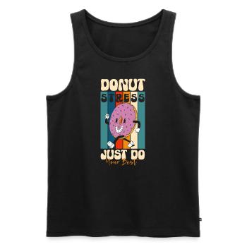 Donut Stress Just Do Your Best - Männer Premium Bio Tank Top - Schwarz - Vorne - Michal (187cm)