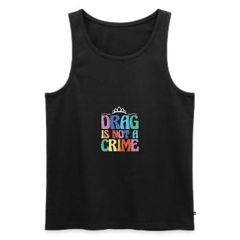 Drag Is Not A Crime LGBT LGBTQ Verbündeter Trans - Männer Premium Bio Tank Top - Schwarz - Vorne - Michal (187cm)