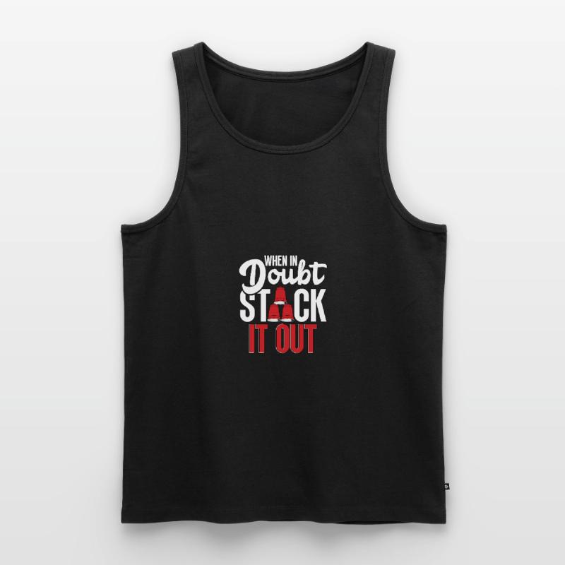 When In Doubt Stack It Out Speed Cup Stacker Männer Premium Bio Tank Top