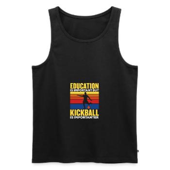 Education Is Important But Kickball Is - Men's Premium Organic Tank Top - black - Front - Michal (187cm)
