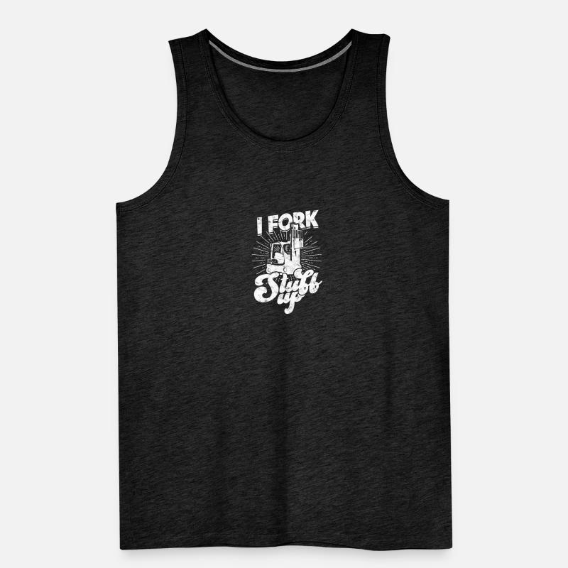 I Fork Stuff up - forkstacker forklift Men's Premium Organic Tank Top