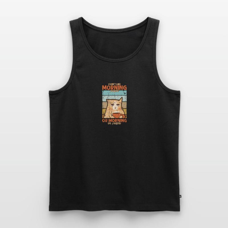 Ich mag keine Morgenmenschen oder Morgen oder Menschen Männer Premium Bio Tank Top