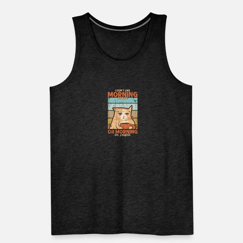Ich mag keine Morgenmenschen oder Morgen oder Menschen Männer Premium Bio Tank Top