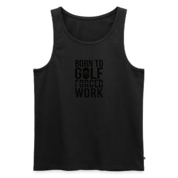 Golf Golfer Gift Hobby Club Quote - Men's Premium Organic Tank Top - black - Front - AI Model Male 178 light (178cm)
