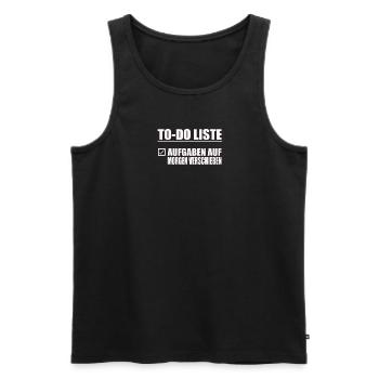 lustige To-Do liste Relaxing Design Heute mach - Männer Premium Bio Tank Top - Schwarz - Vorne - Michal (187cm)