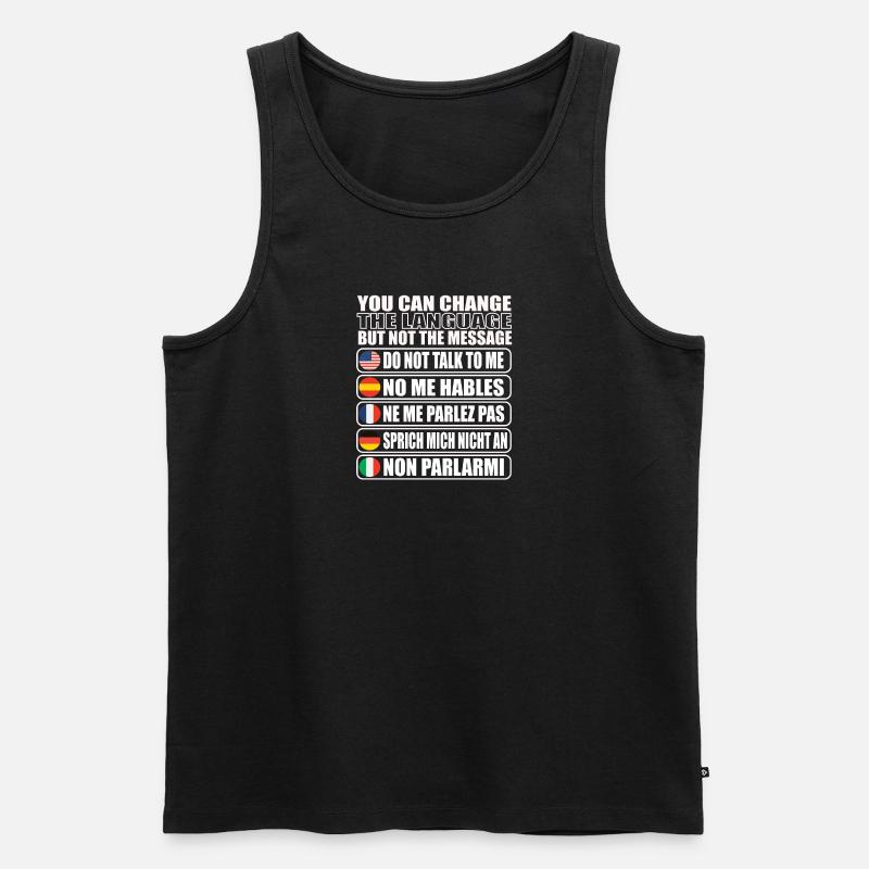 Sprich mich nicht an Geschenkidee - Männer Premium Bio Tank Top - Schwarz