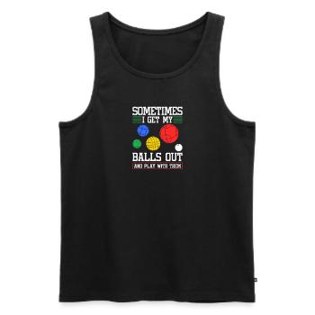 Sometimes I Get My Bocce Balls Out, Funny Bocci - Männer Premium Bio Tank Top - Schwarz - Vorne - AI Model Male 178 light (178cm)