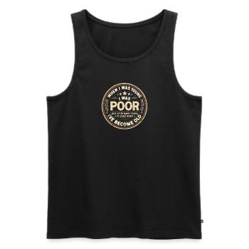 When I Was Young I Was Poor - Men's Premium Organic Tank Top - black - Front - Michal (187cm)