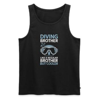 Diving Saying Brother Funny Diving Gift - Men's Premium Organic Tank Top - black - Front - Michal (187cm)