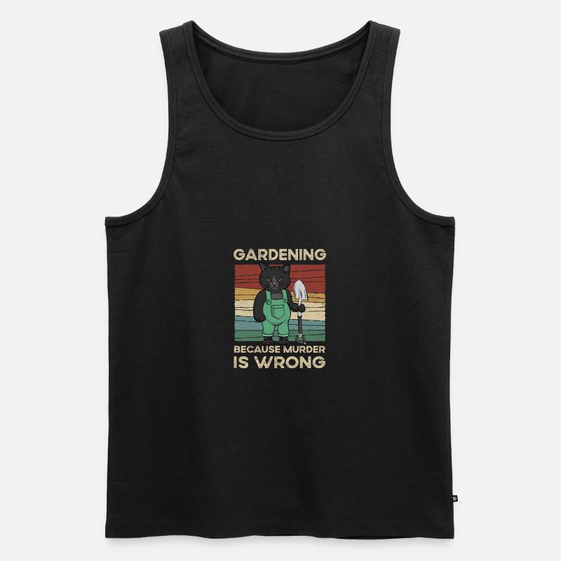 Gardening Because Murder Is Wrong - Männer Premium Bio Tank Top - Schwarz