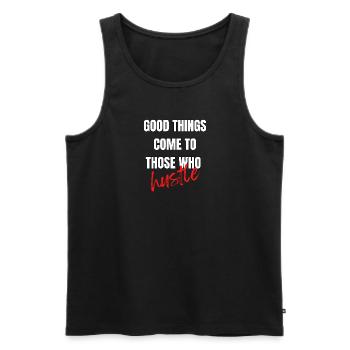 Good things come to those who hustle - Men's Premium Organic Tank Top - black - Front - AI Model Male 178 light (178cm)