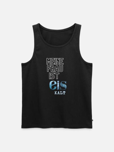 T-shirt - Min fru är iskall! - Ekologisk premium tanktopp herr - svart