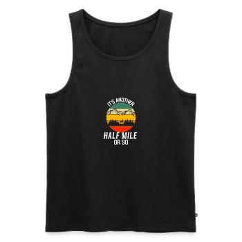 Noch eine halbe Meile oder so Retro Wandern - Männer Premium Bio Tank Top - Schwarz - Vorne - Michal (187cm)