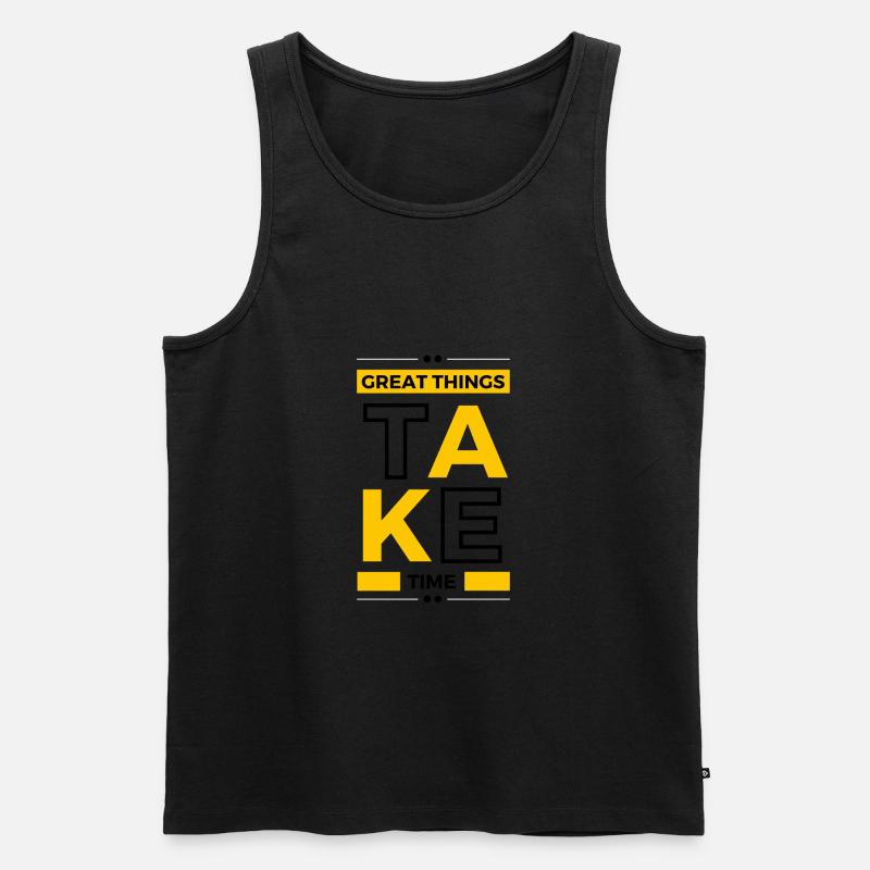 Great Things Take Time - Männer Premium Bio Tank Top - Schwarz