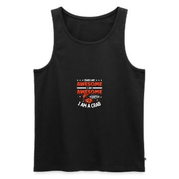 Funny Crabs Are Awesome I Am Awesome Therefore - Men's Premium Organic Tank Top - black - Front - AI Model Male 178 light (178cm)
