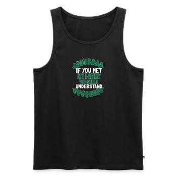 If You Met My Family You Would Understand - Men's Premium Organic Tank Top - black - Front - Michal (187cm)