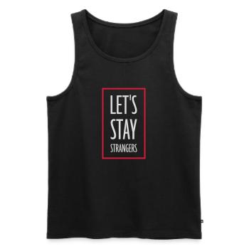 Citation Restons Strangers - Débardeur bio Premium Homme - noir - Devant - AI Model Male 178 light (178cm)
