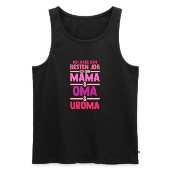 Mutter Mama Oma Uroma - Männer Premium Bio Tank Top - Schwarz - Vorne - Michal (187cm)