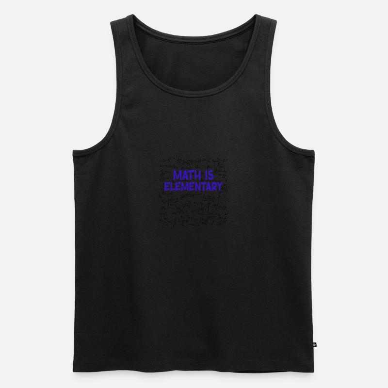 Math Is Elementary Math Teacher - Männer Premium Bio Tank Top - Schwarz
