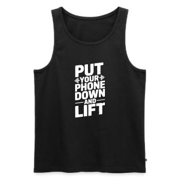 Legen Sie Ihr Telefon weg und heben Sie es an - Männer Premium Bio Tank Top - Schwarz - Vorne - Michal (187cm)