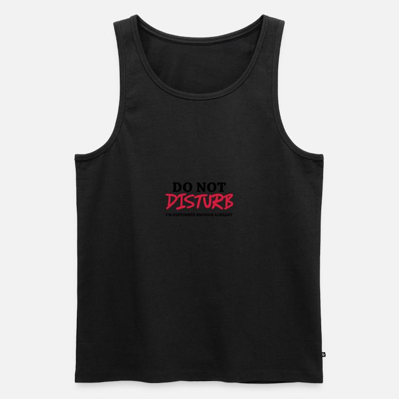 Do not disturb - Männer Premium Bio Tank Top - undefined