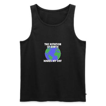 Rotation Of Earth Makes My Day Science - Men's Premium Organic Tank Top - black - Front - AI Model Male 178 light (178cm)