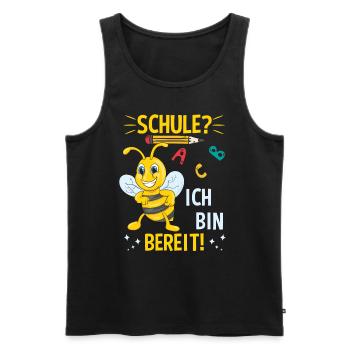 Schule Bereit Schulkind Schulanfang Einschulung - Männer Premium Bio Tank Top - Schwarz - Vorne - Michal (187cm)
