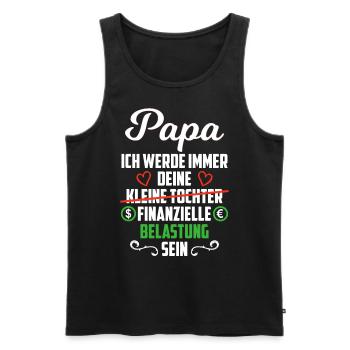 Vatertag Geschenk Finanzielle Belastung Tochter - Männer Premium Bio Tank Top - Schwarz - Vorne - AI Model Male 178 light (178cm)