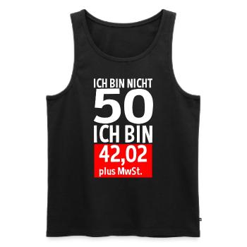50 Jahre Plus MwSt 50. Geburtstag Spruch Geschenk - Männer Premium Bio Tank Top - Schwarz - Vorne - AI Model Male 178 light (178cm)