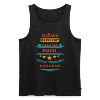 Niemand ist perfekt Koch Retro - Männer Premium Bio Tank Top - Schwarz - Vorne - Michal (187cm)