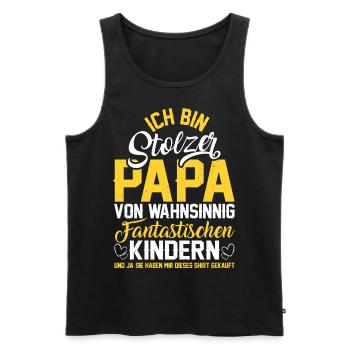 ICH BIN STOLZER PAPA VON WAHNSINNIG FANTASTISCH... - Männer Premium Bio Tank Top - Schwarz - Vorne - Michal (187cm)