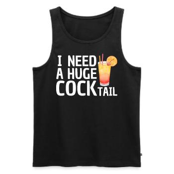 I Need A Huge COCKtail - Zweideutiges Design - Männer Premium Bio Tank Top - Schwarz - Vorne - AI Model Male 178 light (178cm)