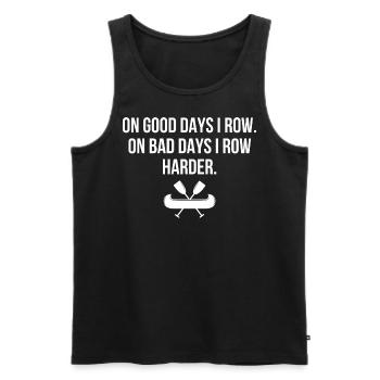On Good Days I Row - Design für Kajakfahrer - Männer Premium Bio Tank Top - Schwarz - Vorne - Michal (187cm)
