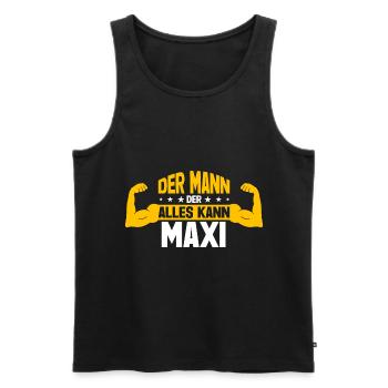 Maxi Der Mann Der Alles Kann Vorname Maxi - Männer Premium Bio Tank Top - Schwarz - Vorne - Michal (187cm)